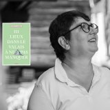 Patricia Almeida "111 lieux dans le Valais à ne pas manquer"